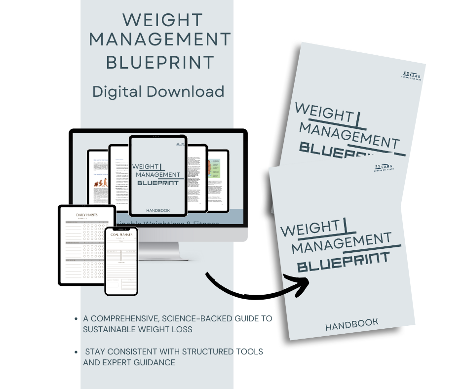 The Weight Management Blueprint: Handbook + Workbook (Includes Bonus Tools!)